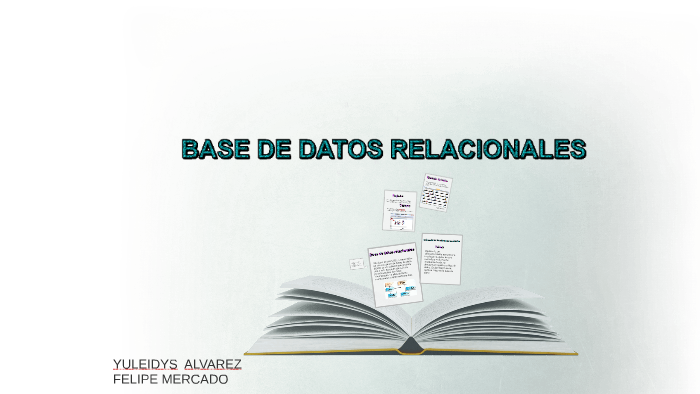 Una Base de Datos Relacional, es una base de datos que cumpl by TechnO ...