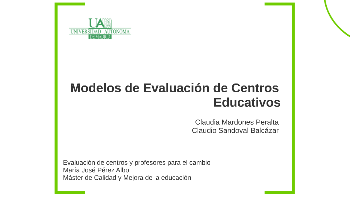 Modelos de evaluación de centros educativos by Claudio Sandoval ...