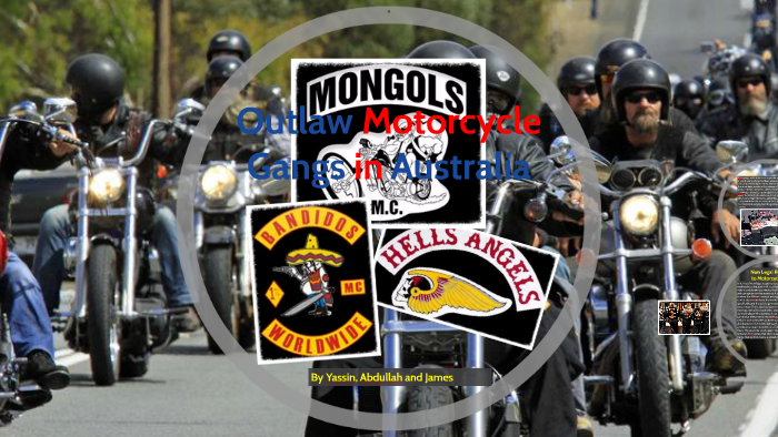 Outlaw Motorcycle Gangs In Australia By Yassin Aazouze On Prezi