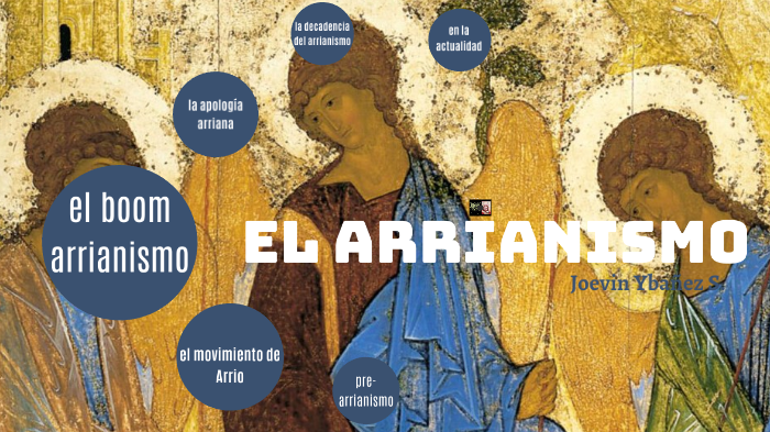 ARRIANISMO by Joevin Ybañez on Prezi