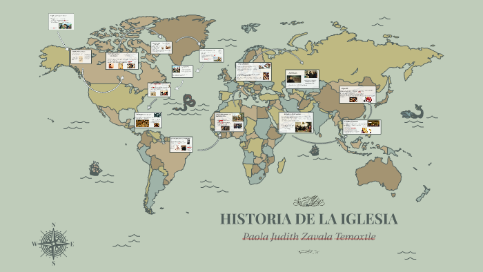 HISTORIA DE LA IGLESIA by Paola Temoxtle on Prezi