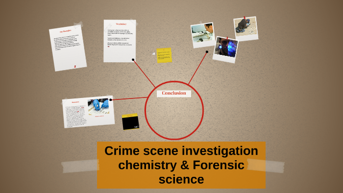 Crime Scene Chemistry by samaj smith on Prezi