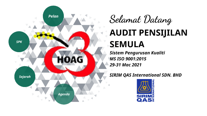 Audit Pensijilan ISO HOAG 2021 by Abdul B