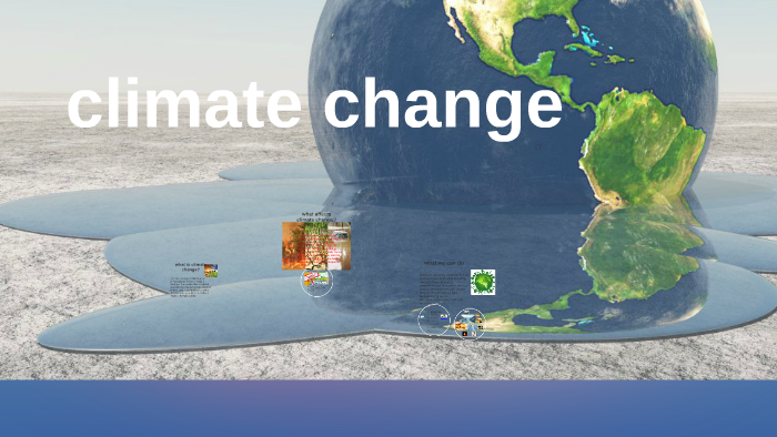 climate change by nikolina sitnikoska on Prezi