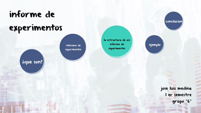 los informes de experimentos científicos by jose luis medina mojica on