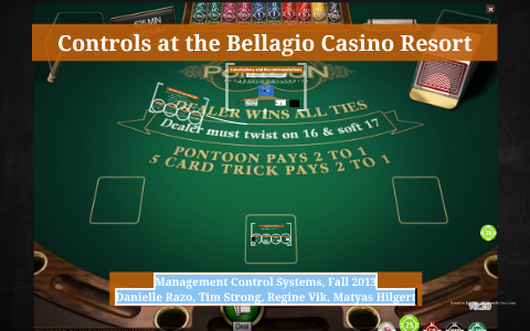 case study controls at the bellagio casino resort