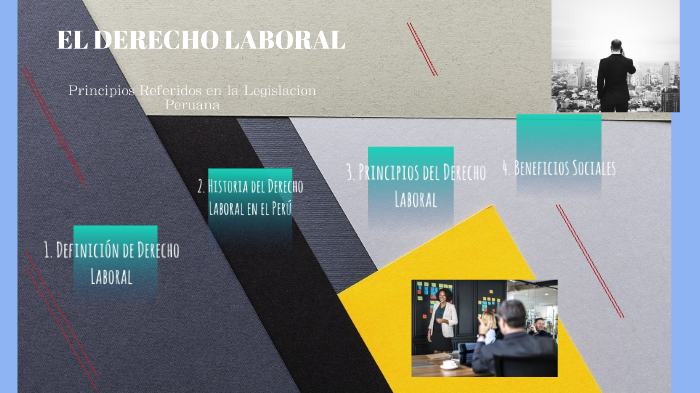 principios del derecho laboral by mariana ugarte roman on Prezi