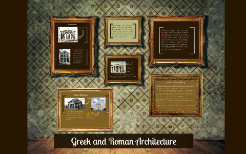Greek vs. Roman Architecture by on Prezi