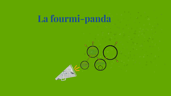 La Fourmi Panda By Angelina Cloutier On Prezi Next