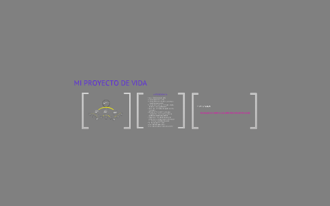 mi proyecto de vida by yeimmy rodriguez on Prezi