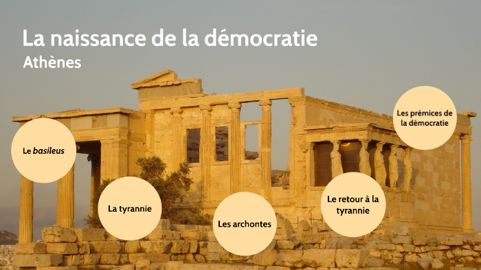 La naissance de la démocratie athénienne by CLAIRE GENTILE on Prezi