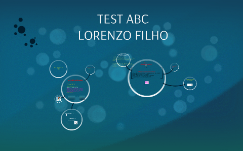 TEST ABC by jose andres cada on Prezi