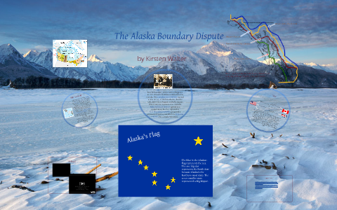 The Alaska Boundary Dispute By Kirsten Jaebeom On Prezi