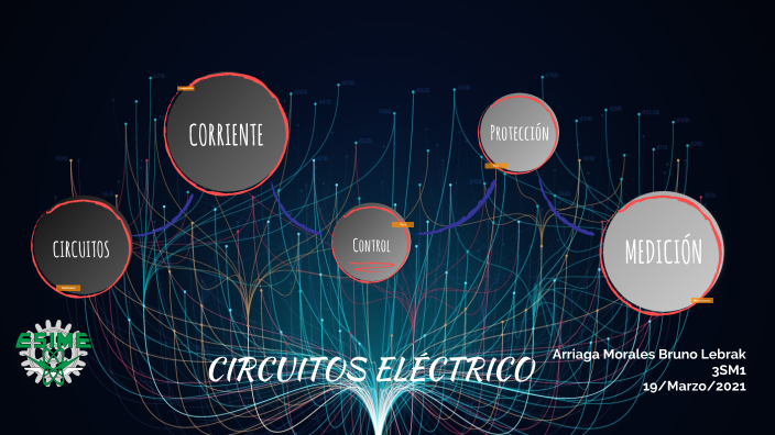 Circuitos Electricos by Arriaga Morales Bruno Lebrak on Prezi