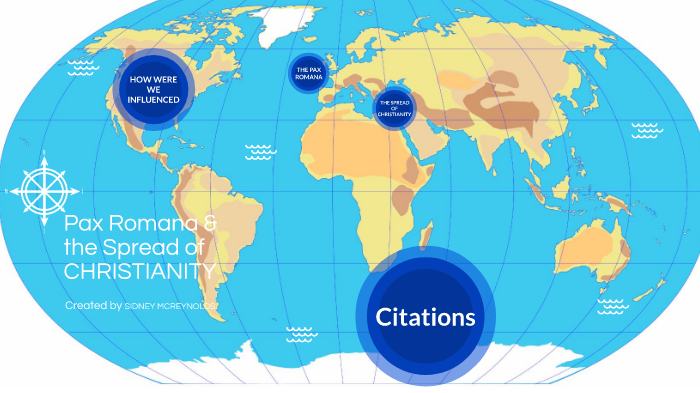Pax Romana And Spread Of Christianity By Sid McReynolds