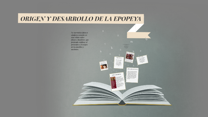 ORIGEN Y DESARROLLO DE LA EPOPEYA by Gwen Roses