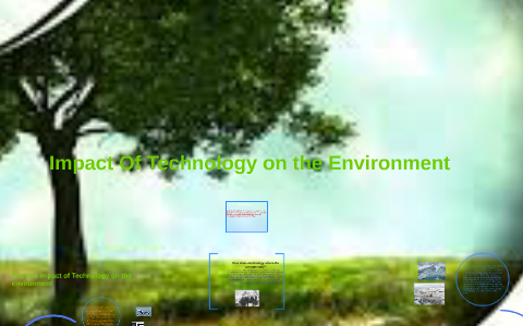 bad effects of technology in environment