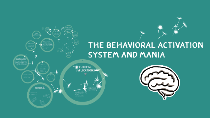 The Behavioral Activation System and Mania by Natthanan Sirisongkol on ...