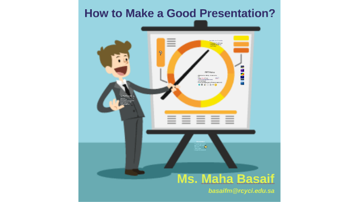 How to make a good presentation by M A on Prezi