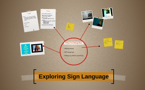 Exploring Sign Language by LeAnne Ohaeri on Prezi