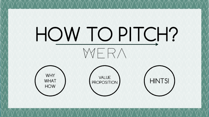 How to pitch? by Emma Buss on Prezi