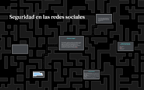 Seguridad en las redes sociales by Santiago Pèrez on Prezi