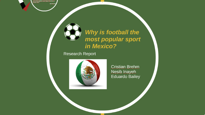 Why Is Football Popular In Mexico