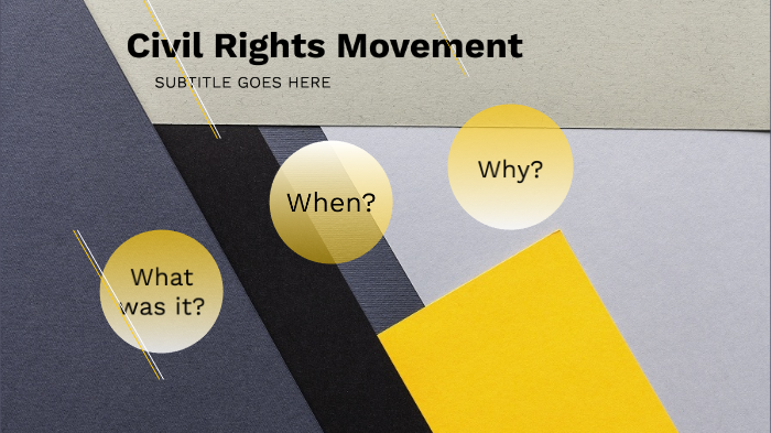Civil Rights Movement by Daniel Pressley on Prezi