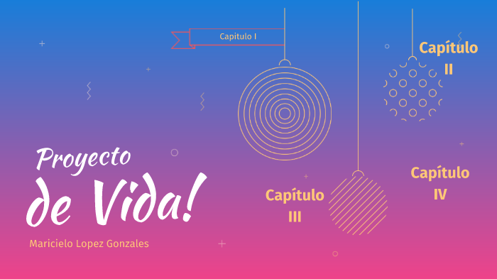 proyecto de vida by maricielo lopez on Prezi