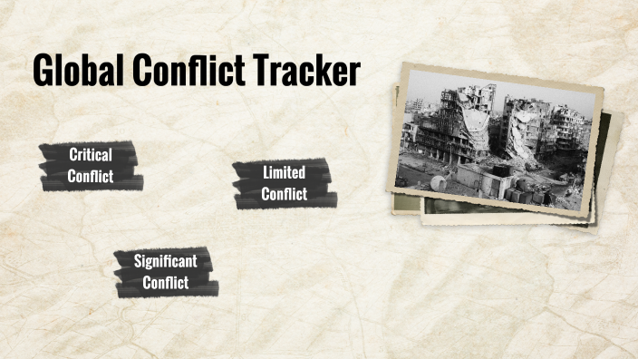 Global Conflict Tracker By Tabatha Smith On Prezi