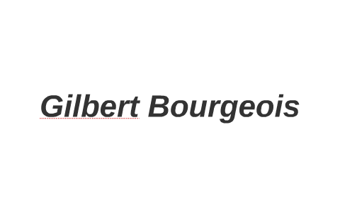 Gilbert Bourgeois by Gilbert Bourgeois