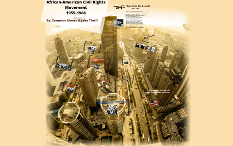 African-American Civil Rights Movement by Cameron Moore on Prezi