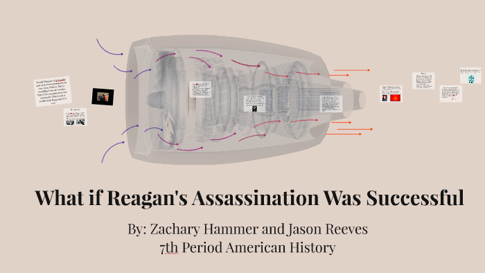 What If Reagans Assassination Was Successful By Zack Hammer