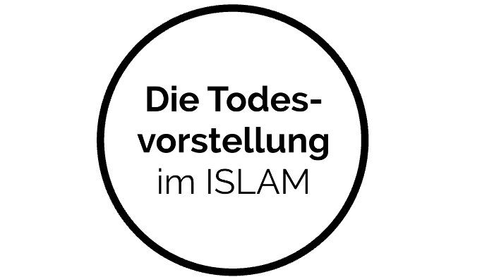 Todesvorstellung im Islam by Charlotta Westphal on Prezi