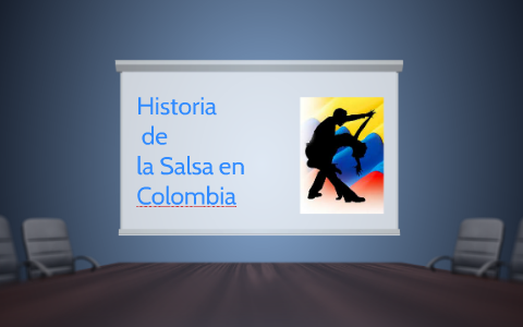 la historia de la salsa en colombia by CLAUDIA RAMIREZ on Prezi