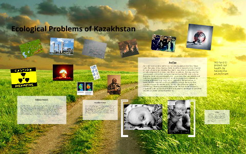 environmental problems in kazakhstan essay