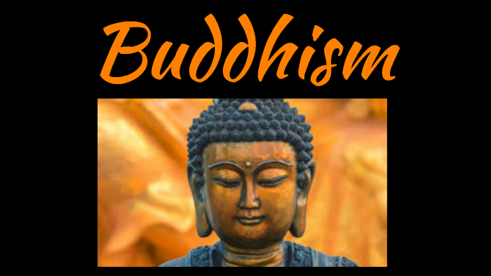 Buddhism by Bronwyn Moran on Prezi