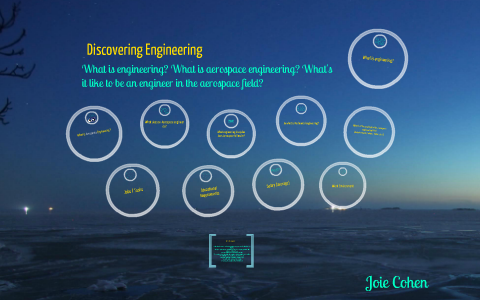 Discover Engineering by Joie Cohen on Prezi