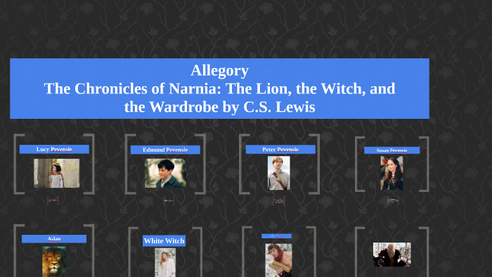 Allegory The Chronicles Of Narnia The Lion The Witch And By