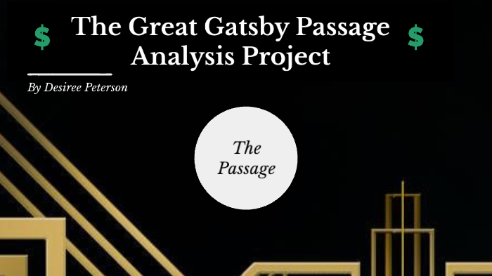The Great Gatsby Analysis Project by Desiree Peterson on Prezi