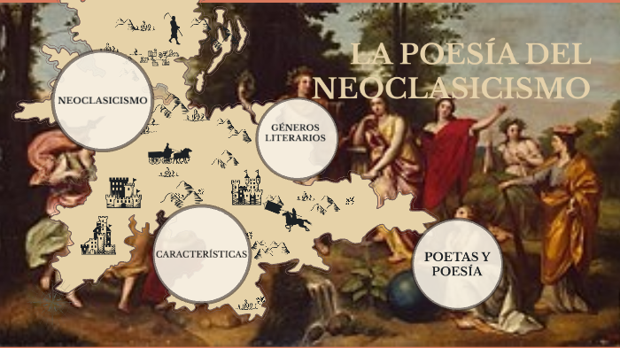 LA POESÍA NEOCLÁSICA by Maria Moya on Prezi