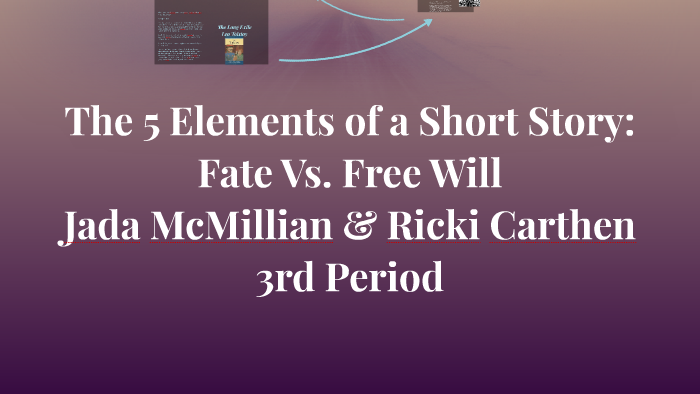 The 5 Elements of a Short Story: by Ricki : ) Carthen on Prezi