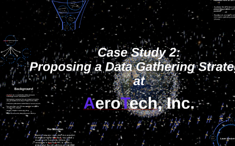 Case study 2 proposing a data gathering strategy at aerotech picture