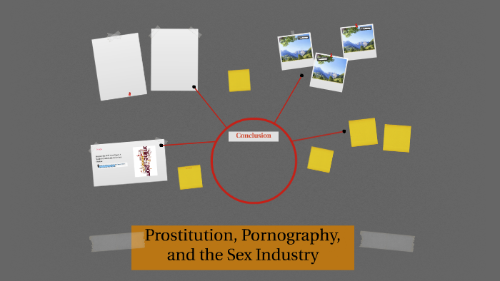 Prostitution, Pornography, And The Sex Industry By Destiny Babb