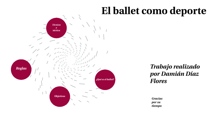 El ballet como deporte by Damián Díaz Flores on Prezi