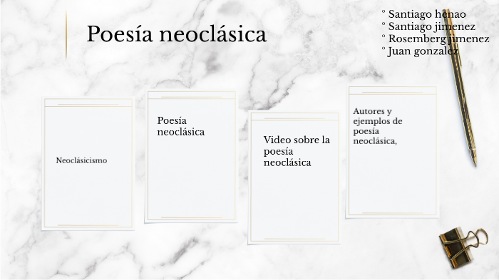 Poesia neoclásica by Santiago Henao on Prezi