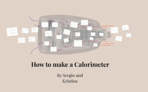How to make a Calorimeter by