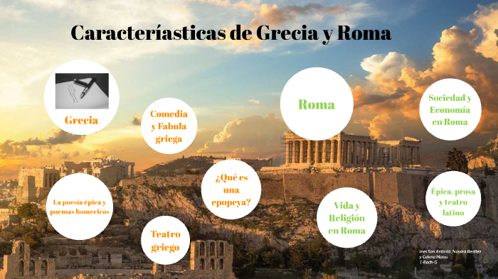 caracteristicas de grecia y roma by Celena Matos Sosa on Prezi