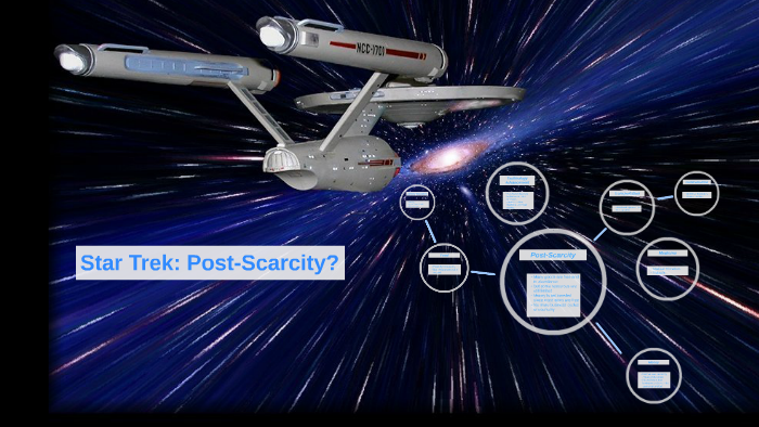 star trek post scarcity