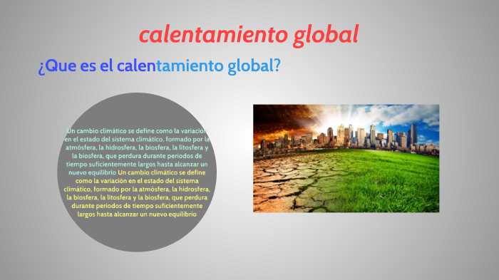 calentamiento global by Alex Lopez on Prezi